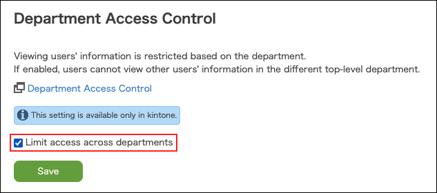 Screenshot: The "Limit access across departments" checkbox is selected