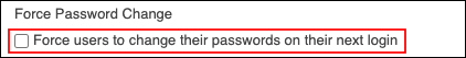 Screenshot: The "Force users to change their passwords on their next login" checkbox is cleared