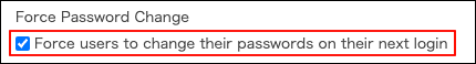 Screenshot: The "Force users to change their passwords on their next login" checkbox is selected